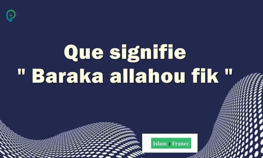 Comment Repondre A Baraka Allahou Fik